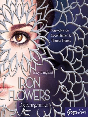 cover image of Iron Flowers. Die Kriegerinnen [2]